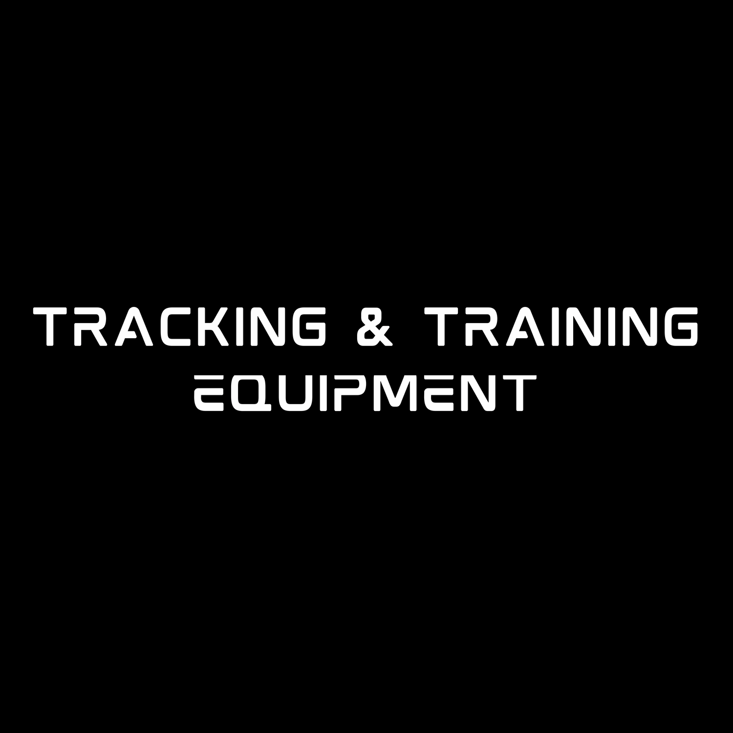 Tracking & Training