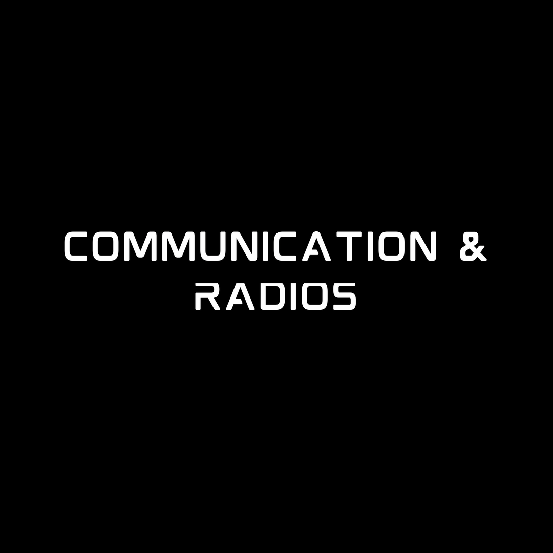 Communication & Radios