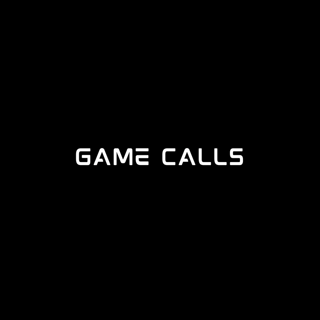 Game Calls