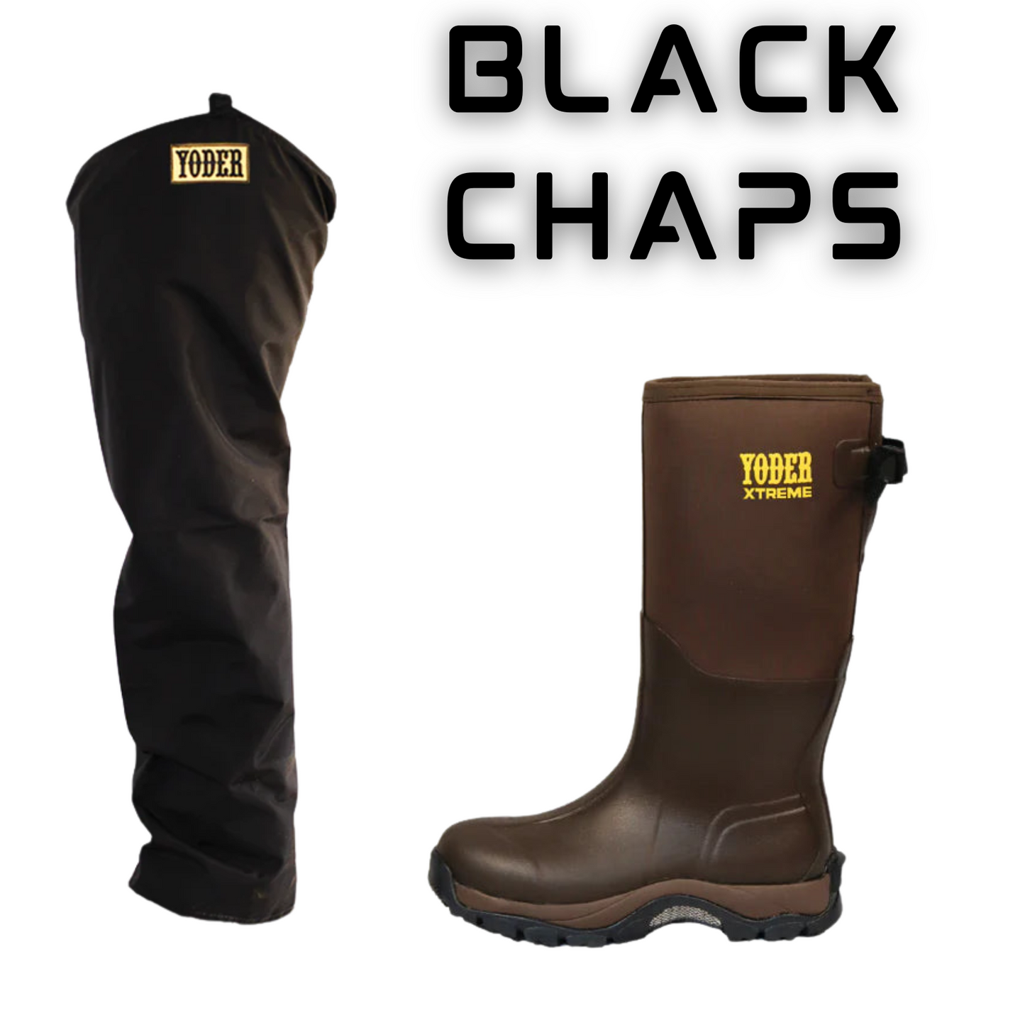 Yoder Extreme Boots with Black Yoder Chaps